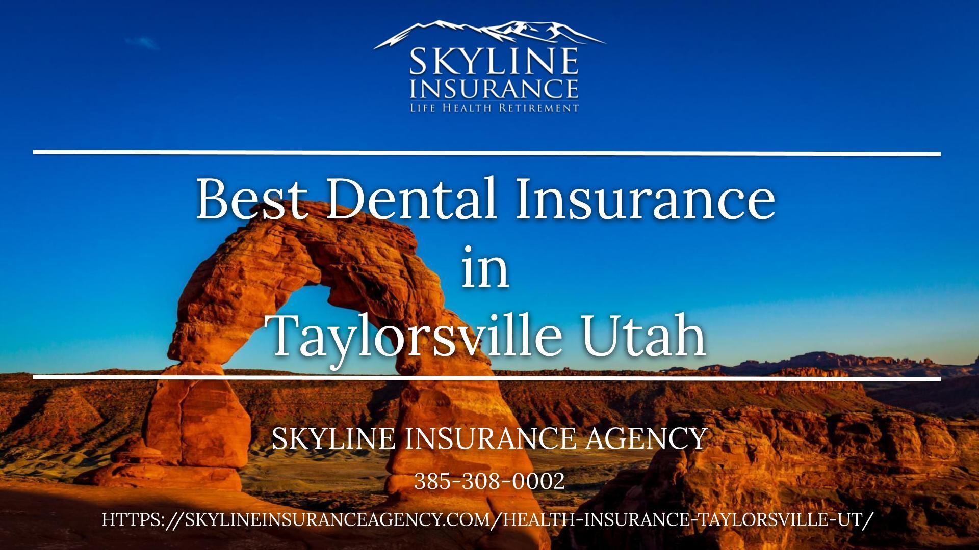 Best Dental Insurance in Taylorsville Utah Horizontal Image